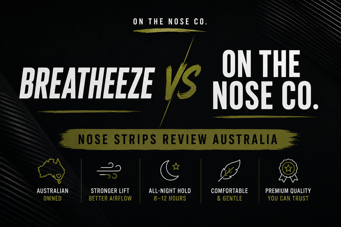 BREATHEEZE vs On The Nose Co.: Which Australian Nose Strip Brand Is Better?