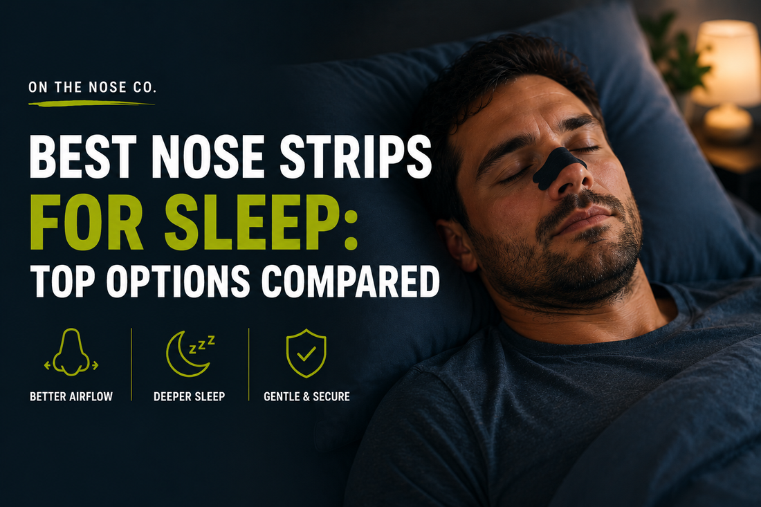 Best Nose Strips for Sleep: Top Options Compared