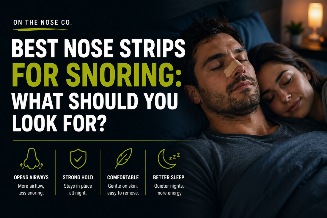 Best Nose Strips for Snoring: What Should You Look For?