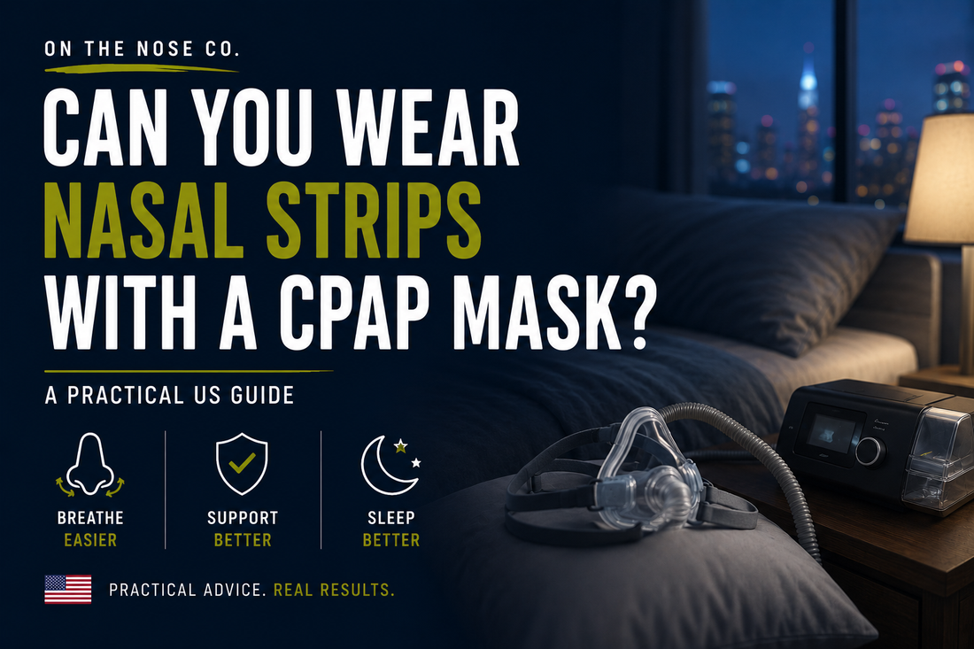 Can You Wear Nasal Strips With a CPAP Mask? A Practical US Guide