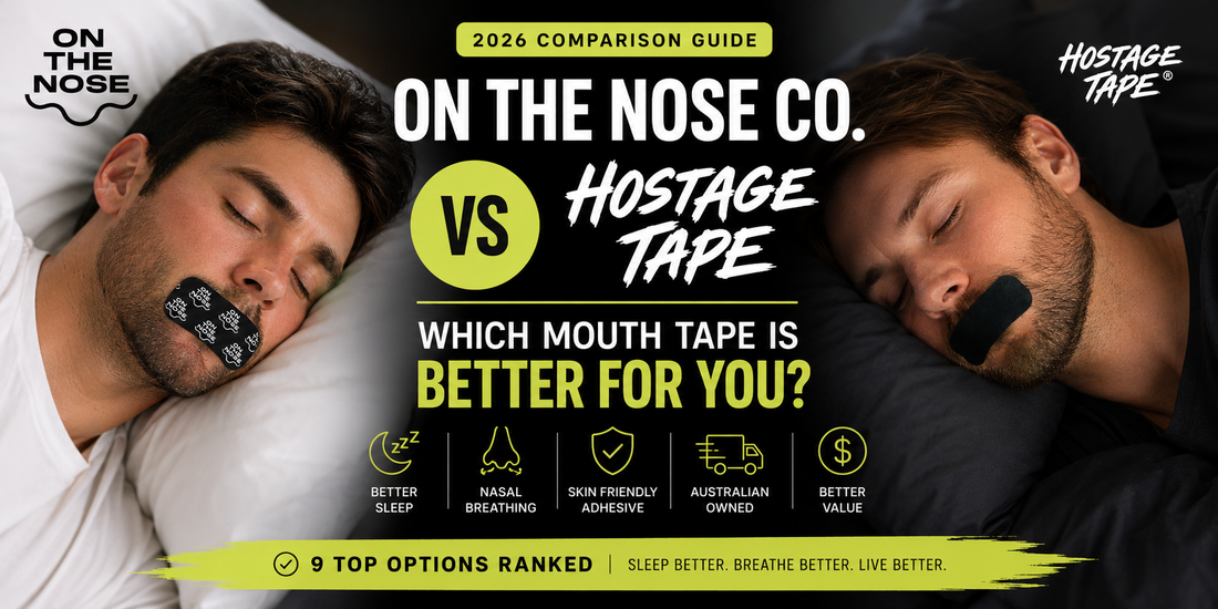 Hostage Tape vs On The Nose Co. Mouth Tape Australia