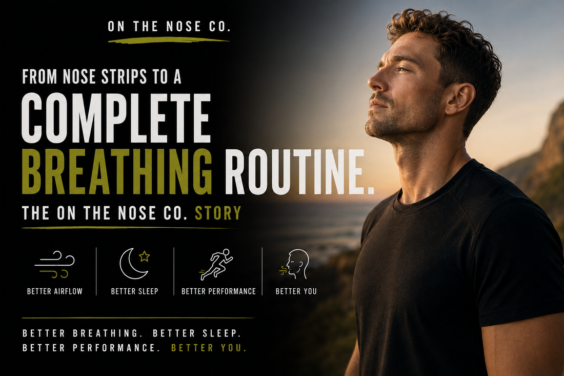 From Nose Strips to a Complete Breathing Routine: The On The Nose Co. Story