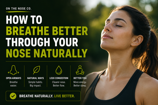 How to Breathe Better Through Your Nose Naturally
