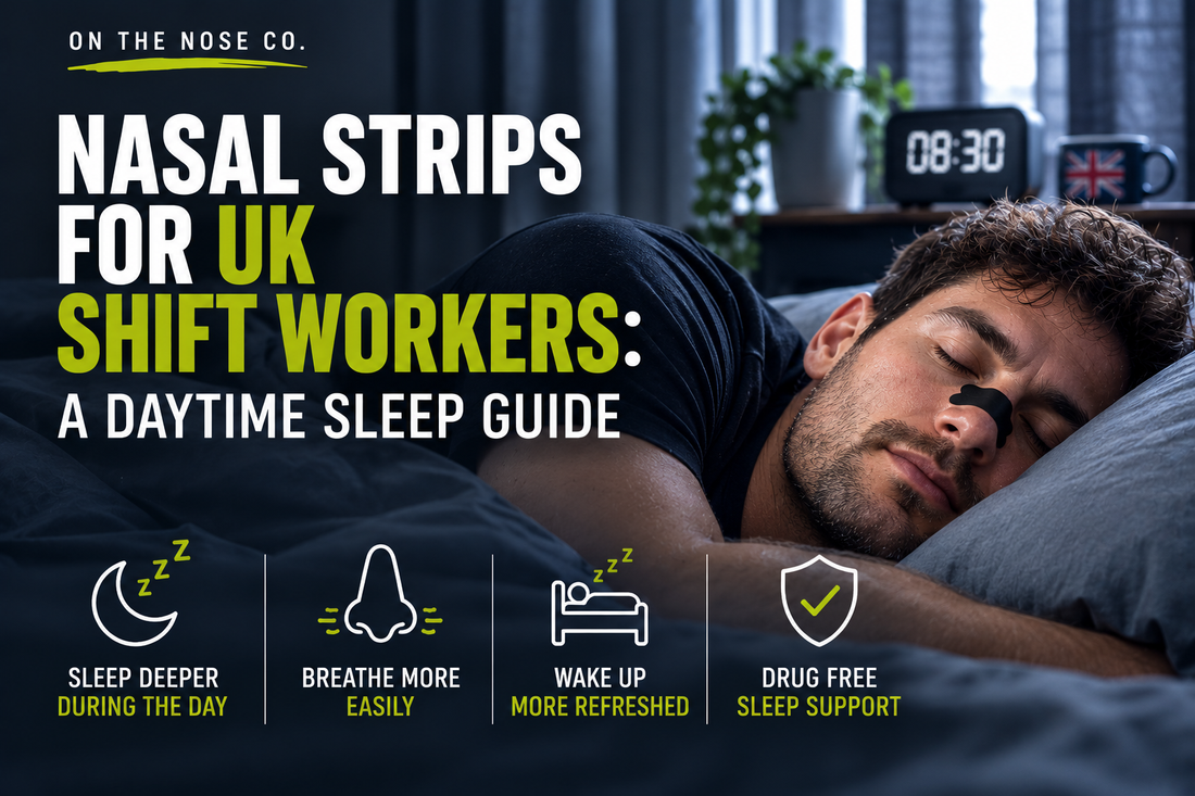 Nasal Strips for UK Shift Workers: A Daytime Sleep Guide