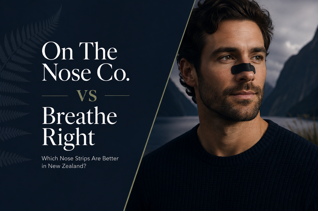 On The Nose Co. vs Breathe Right: Which Nose Strips Are Better in New Zealand?